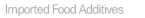 Imported Food Additives