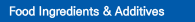 Food Ingredients & Additives